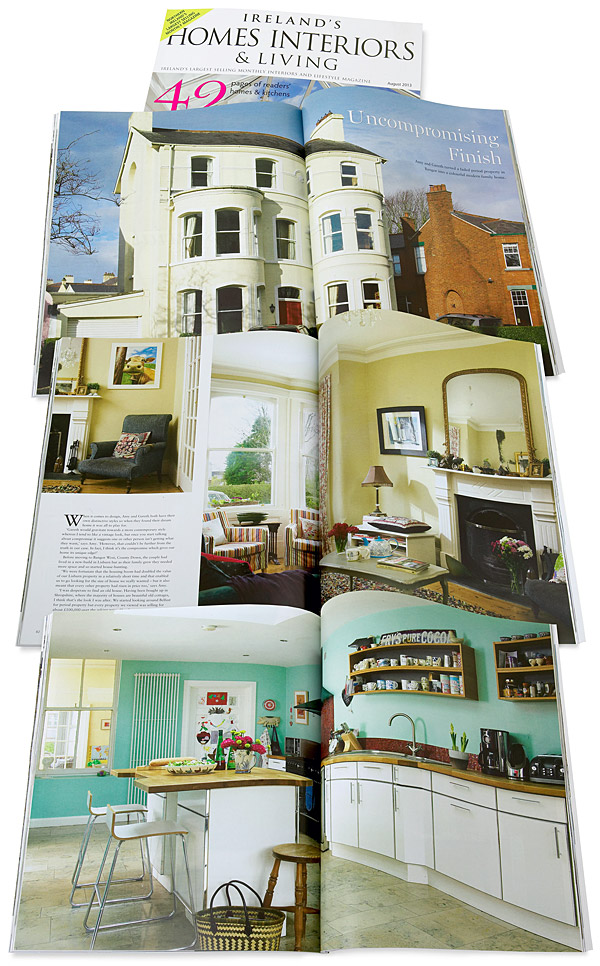 Pages 80 to 92 in the August 2013 issue of Ireland's Homes Interiors & Living magazine featuring Amy and Gareth Scott's semi-detached period house in the County Down town of Bangor.